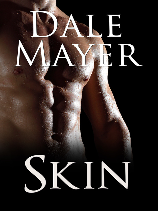 Title details for SKIN by Dale Mayer - Wait list